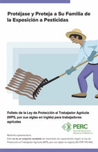 WPS Agricultural Worker Booklet--Protect Yourself and Your Family from Pesticide Exposure
