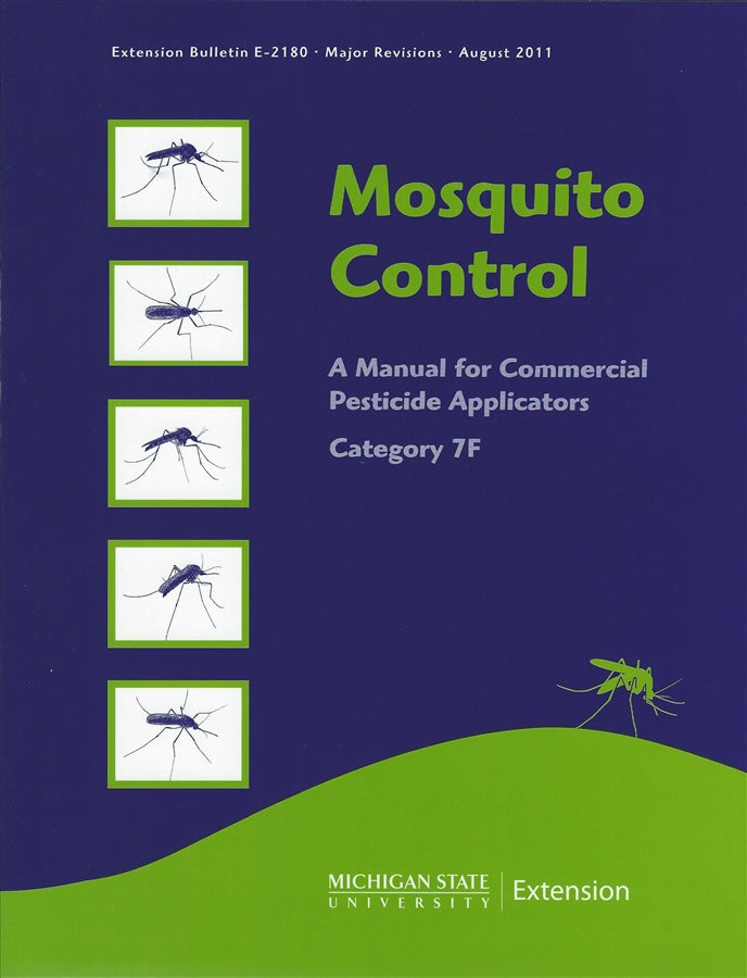7F, MOSQUITO E2180 Category - Mosquito Control: Commercial Pesticide Applicators MI