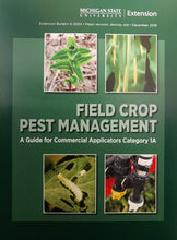 1A , FIELD CROPS E2034  - Field Crop Pest Management: Commercial Pesticide Manual MI