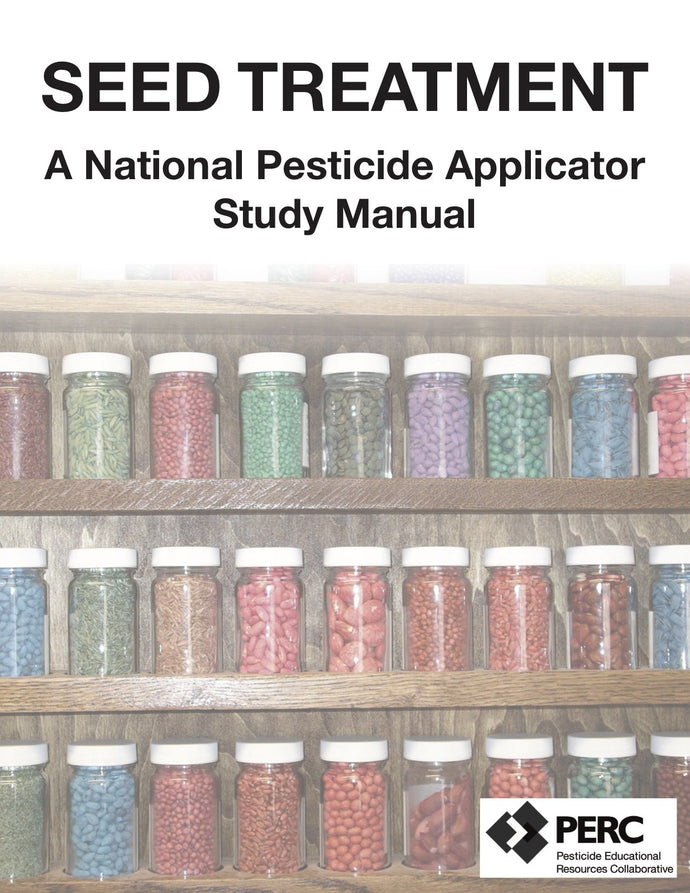 Seed Treatment --A National Pesticide Applicator Study Manual--Bundle of 10 books--Oregon